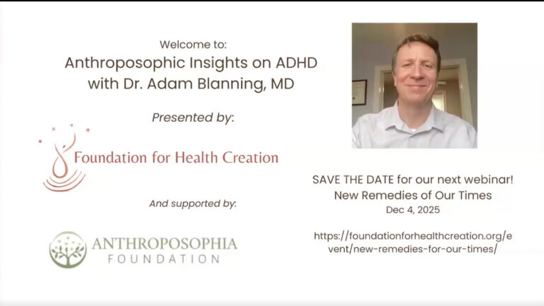 Anthroposophic Insights on ADHD