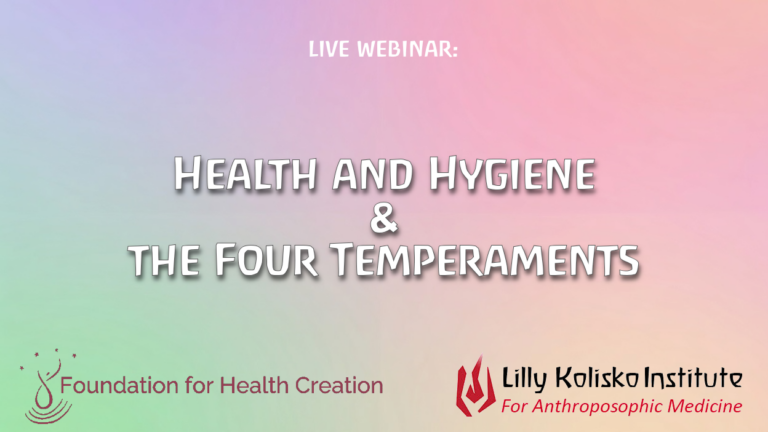 Health and Hygiene & The Four Temperaments